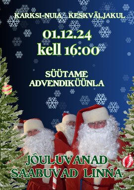 I advent - jõuluvanad saabuvad linna